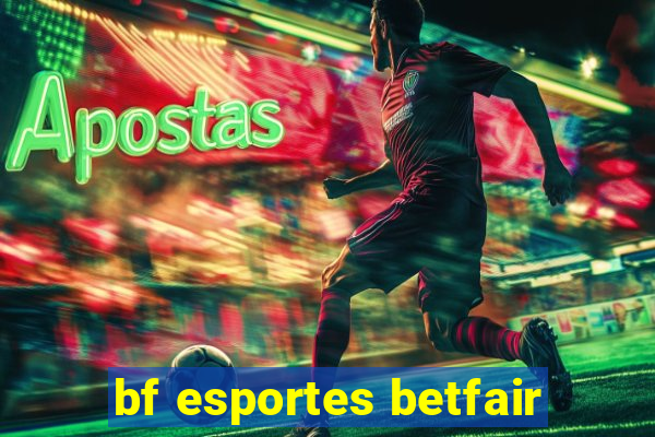 bf esportes betfair